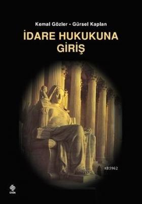 İdare Hukukuna Giriş