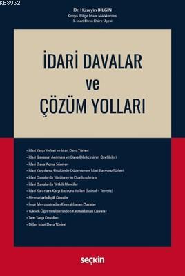 İdari Davalar ve Çözüm Yolları (Ciltli)