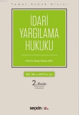 İdari Yargılama Hukuku Ender Ethem Atay