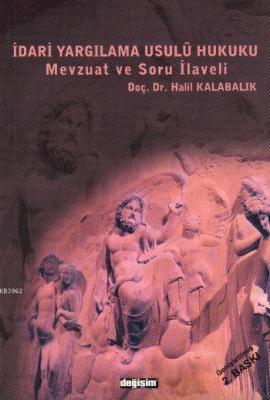 İdari Yargılama Usulü Hukuku Mevzuat ve Soru İlaveli
