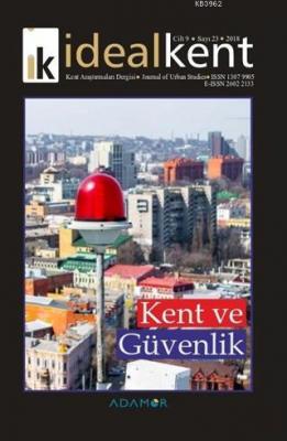 İdeal Kent - Kent Araştırmaları Dergisi Sayı: 23
