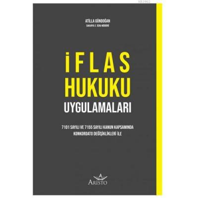 İflas Hukuku Uygulamaları