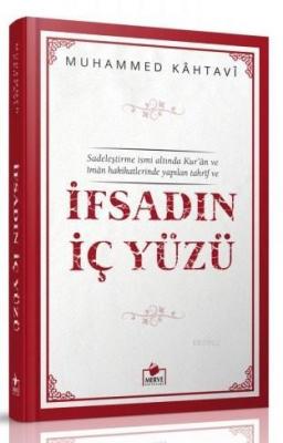 İfsadın İç Yüzü Muhammed Kâhtavi