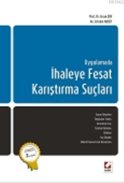 İhaleye Fesat Karıştırma Suçları Ersan Şen