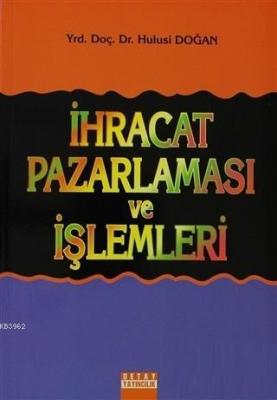 İhracat Pazarlaması ve İşlemleri