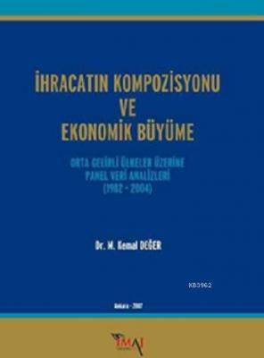 İhracatın Kompozisyonu ve Ekonomik Büyüme