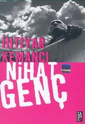 İhtiyar Kemancı Nihat Genç
