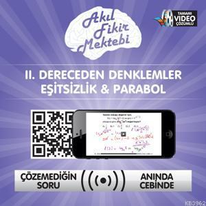 II. Dereceden Denklemler & Eşitsizlik & Parabol