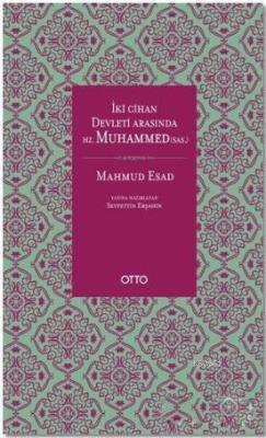 İki Cihan Devleti Arasında Hz. Muhammed (SAS)