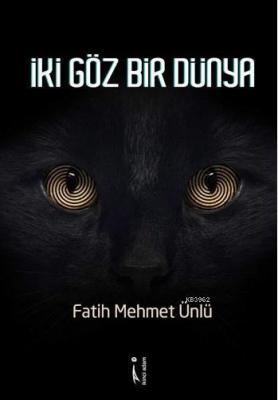 İki Göz Bir Dünya