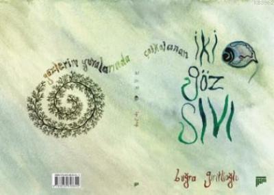 İki Göz Sıvı
