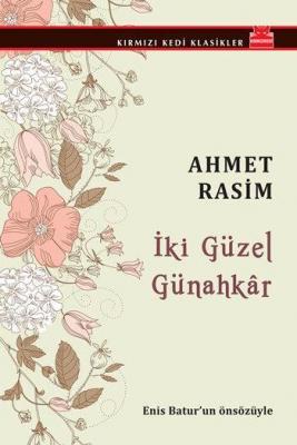 İki Güzel Günahkâr Ahmet Rasim