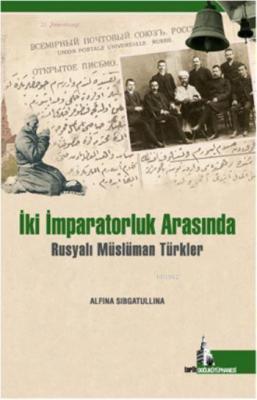 İki İmparatorluk Arasında
