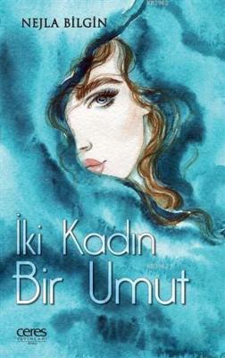 İki Kadın Bir Umut