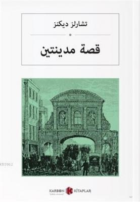 İki Şehrin Hikayesi (Arapça) Charles Dickens