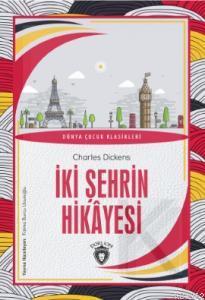 İki Şehrin Hikâyesi Charles Dickens