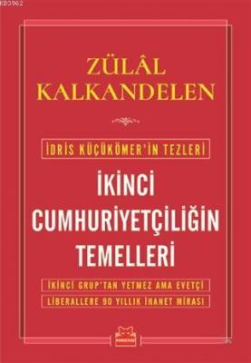İkinci Cumhuriyetçiliğin Temelleri