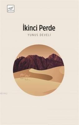İkinci Perde Yunus Develi