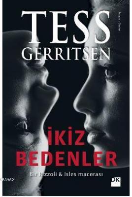 İkiz Bedenler Tess Gerritsen
