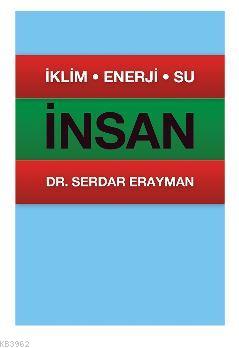 İklim, Enerji, Su, İnsan