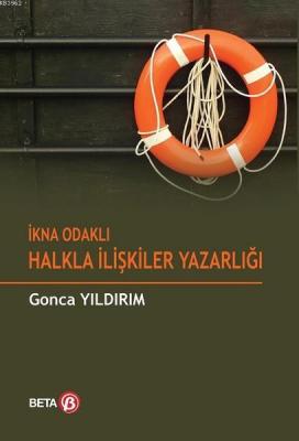 İkna Odaklı Halkla İlişkiler Yazarlığı