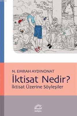 İktisat Nedir?