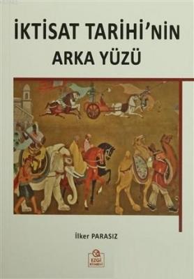 İktisat Tarihi'nin Arka Yüzü