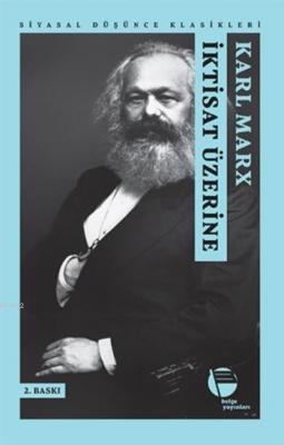İktisat Üzerine Karl Marx