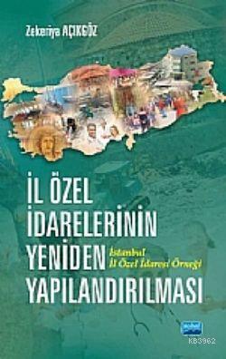 İl Özel İdarelerinin Yeniden Yapılandırılması İstanbul İl Özel İdaresi