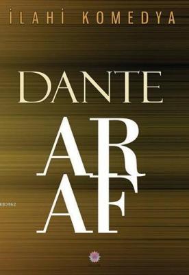 İlahi Komedya - Araf Dante Alighieri
