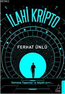 İlahi Kripto Ferhat Ünlü