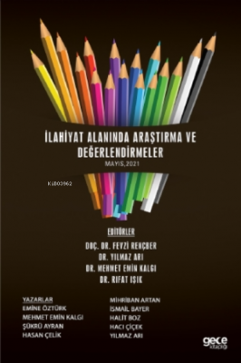Ilahiyat Alanında Araştırma Ve Değerlendirmeler