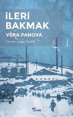 İleri Bakmak