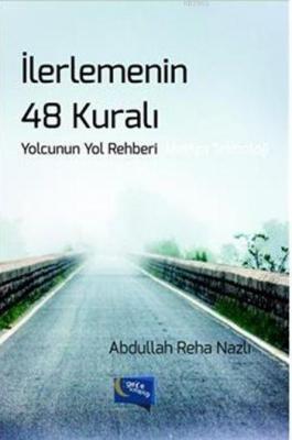 İlerlemenin 48 Kuralı Abdullah Reha Nazlı