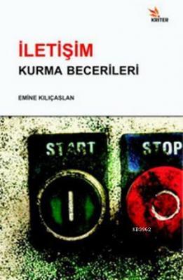 İletişim Kurma Becerileri