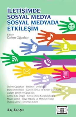 İletişimde Sosyal Medya - Sosyal Medyada İletişim