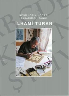 İlhami Turan-Nesillerin Hocası Tasarımcı, Tanık Kolektif