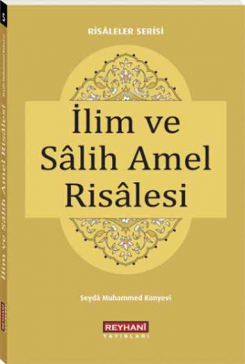 İlim ve Salih Amel Risalesi