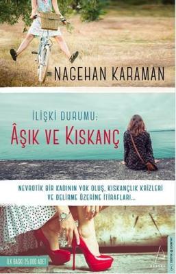 İlişki Durumu: Aşık ve Kıskanç Nagehan Karaman