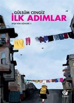 İlk Adımlar - Ayşe'nin Günleri 1