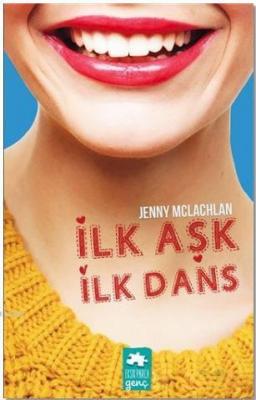 İlk Aşk İlk Dans