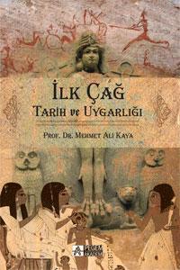 İlk Çağ Tarihi ve Uygarlığı