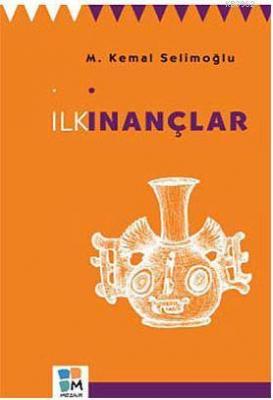 İlk İnançlar