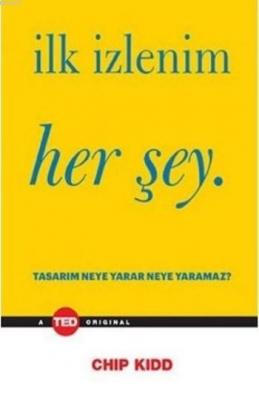 İlk İzlenim Her Şey