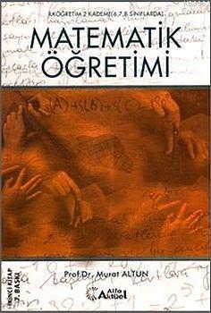 İlköğretimde Matematik Öğretimi Murat Altun