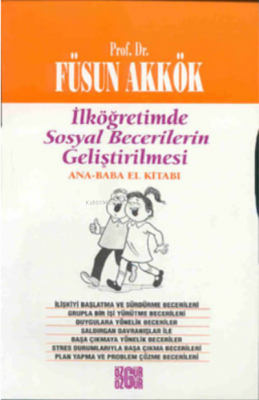İlköğretimde Sosyal Becerilerin Geliştirilmesi