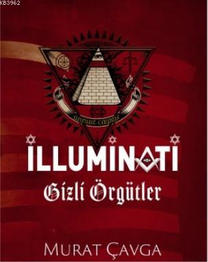 İlluminati - Gizli Örgütler