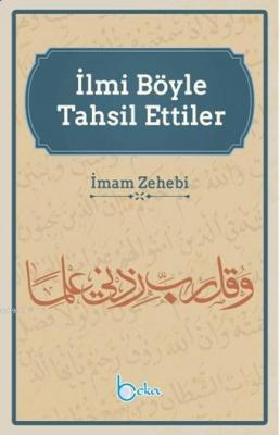 İlmi Böyle Tahsil Ettiler