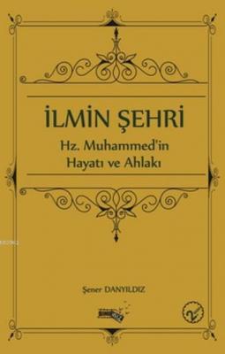 İlmin Şehri