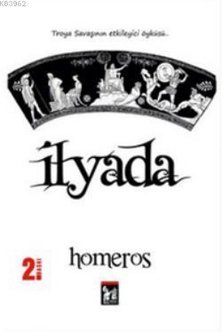 İlyada Destanı Homeros